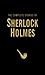 The Complete Stories of Sherlock Holmes