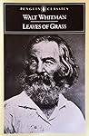 Leaves of Grass by Walt Whitman