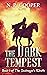 The Dark Tempest (The Destr...