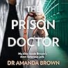 The Prison Doctor