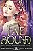 Fae Bound (Changeling)