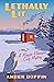 Lethally Lit (Maggie Flanag...