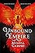 The Unbound Empire (Swords and Fire, #3)