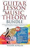 Guitar Lessons & Music Theory : Teach Yourself How to Play Guitar and Read Sheet Music, Theory & Technique.