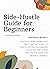Side-Hustle Guide for Begin...