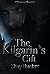 The Kilgarin’s Gift The Kilgarin’s Gift