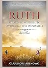 Ruth: Strategic W...