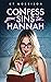 Confess Your Sins To Hannah