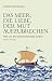Das Meer, die Liebe, der Mut aufzubrechen by Andrea Marcolongo