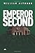 Emperor Second