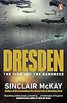 Dresden: The Fire...