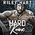 Hard Knox by Riley Hart