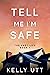 Tell Me I'm Safe (Ithaca Fa...