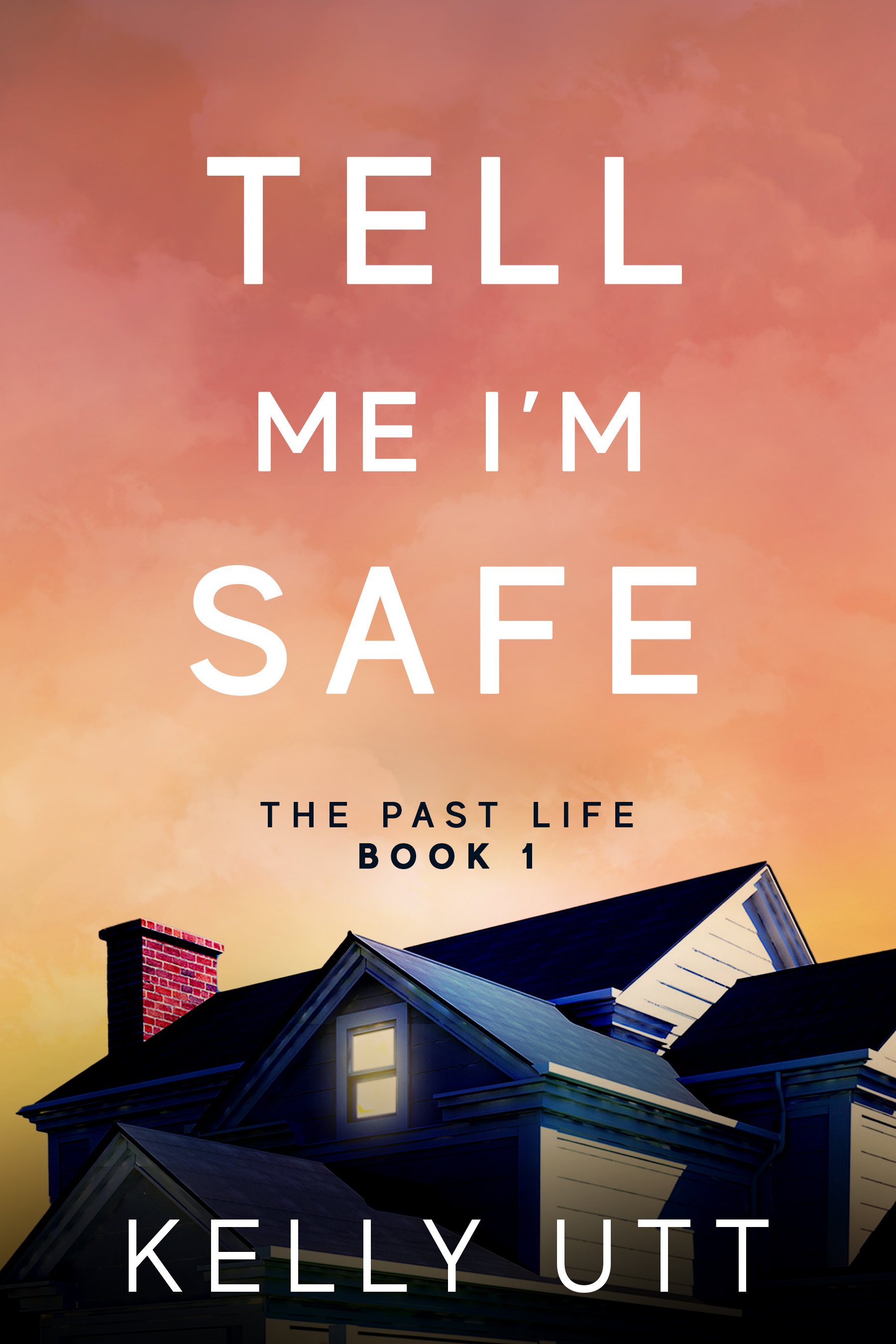 Tell Me I'm Safe (Ithaca Falls #1)