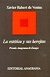 La estética y sus herejías