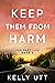 Keep Them From Harm (Ithaca...