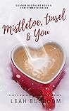 Mistletoe, Tinsel & You  (Connor Brothers #5)