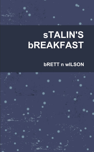 sTALIN'S bREAKFAST