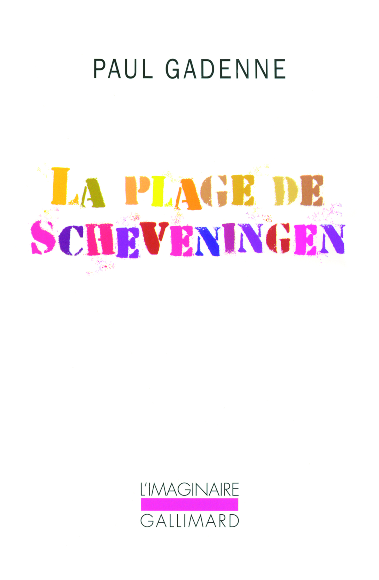 La Plage de Scheveningen
