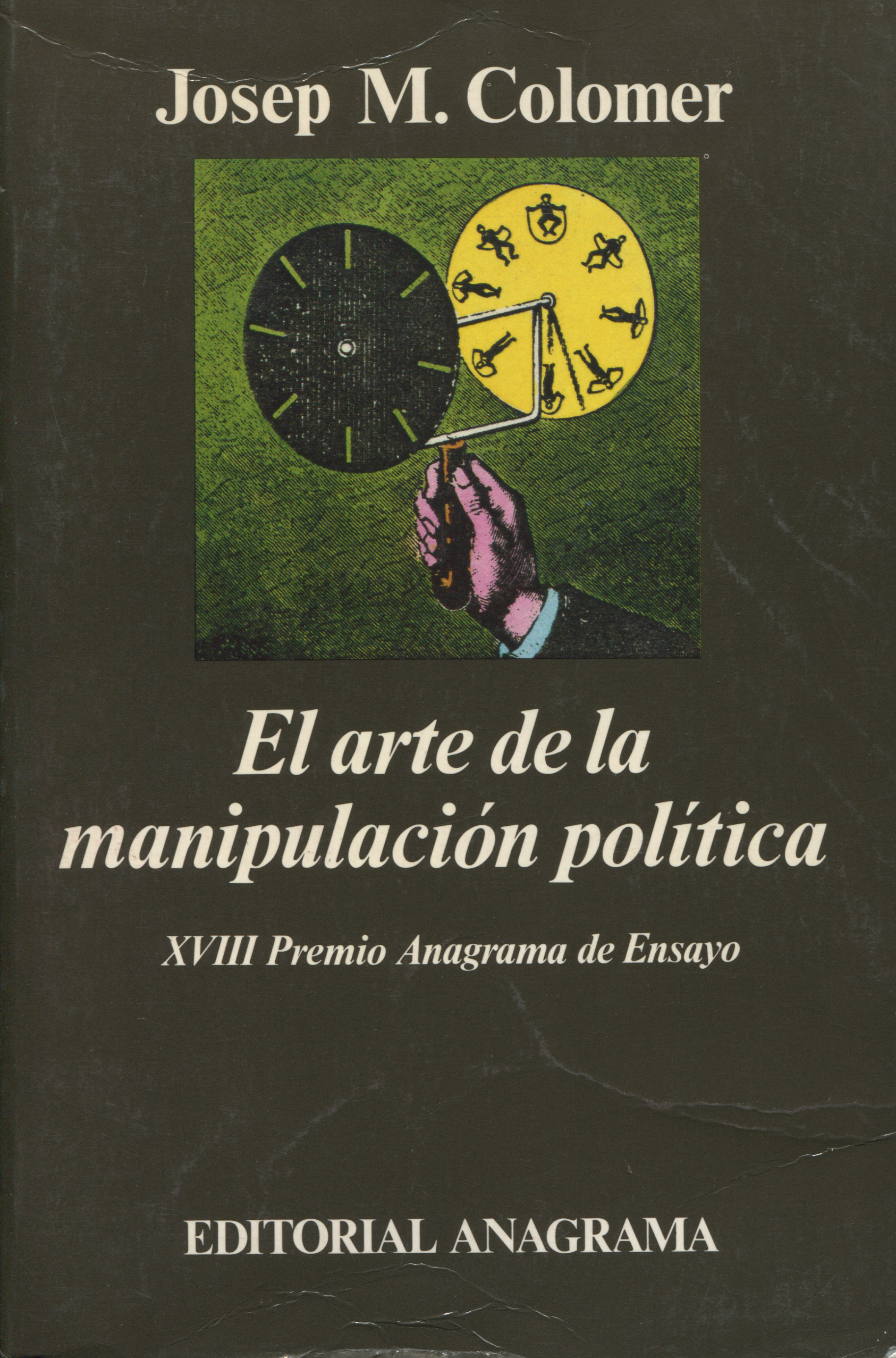 El arte de la manipulación política (Paperback)
