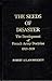 The Seeds Of Disaster: The Development of French Army Doctrine 1919-1939