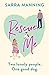 Rescue Me