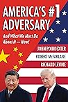 America's #1 Adversary: And What We Must Do About It – Now!