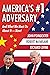 America's #1 Adversary by John M. Poindexter