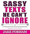 Sassy Texts He Ca...