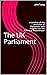 The UK Parliament: A timeli...