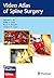 Video Atlas of Spine Surgery by Howard S. An