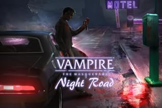 Vampire The Masquerade Night Road By Kyle Marquis