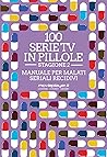 100 serie tv in pillole. Stagione 2. Manuale per malati seria... by Luca Liguori