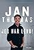 Jeg har levd! by Jan Thomas