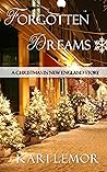 Forgotten Dreams: A Christmas in New England story