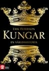 Kungar : en världshistoria Kungar : en världshistoria