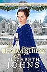 The Headmistress (Ladies of Miss Bell's Finishing School #6)
