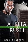 Alpha Rush (J.T's Bar #7)