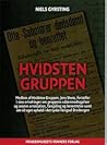 Hvidsten Gruppen Hvidsten Gruppen
