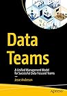 Data Teams: A Uni...