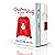 Christmas Party in a Box (Set 1) Contemporary Heartwarming Christmas Romances (Christmas Book Parties) by Chautona Havig