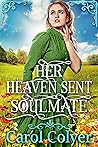 Her Heaven Sent Soulmate
