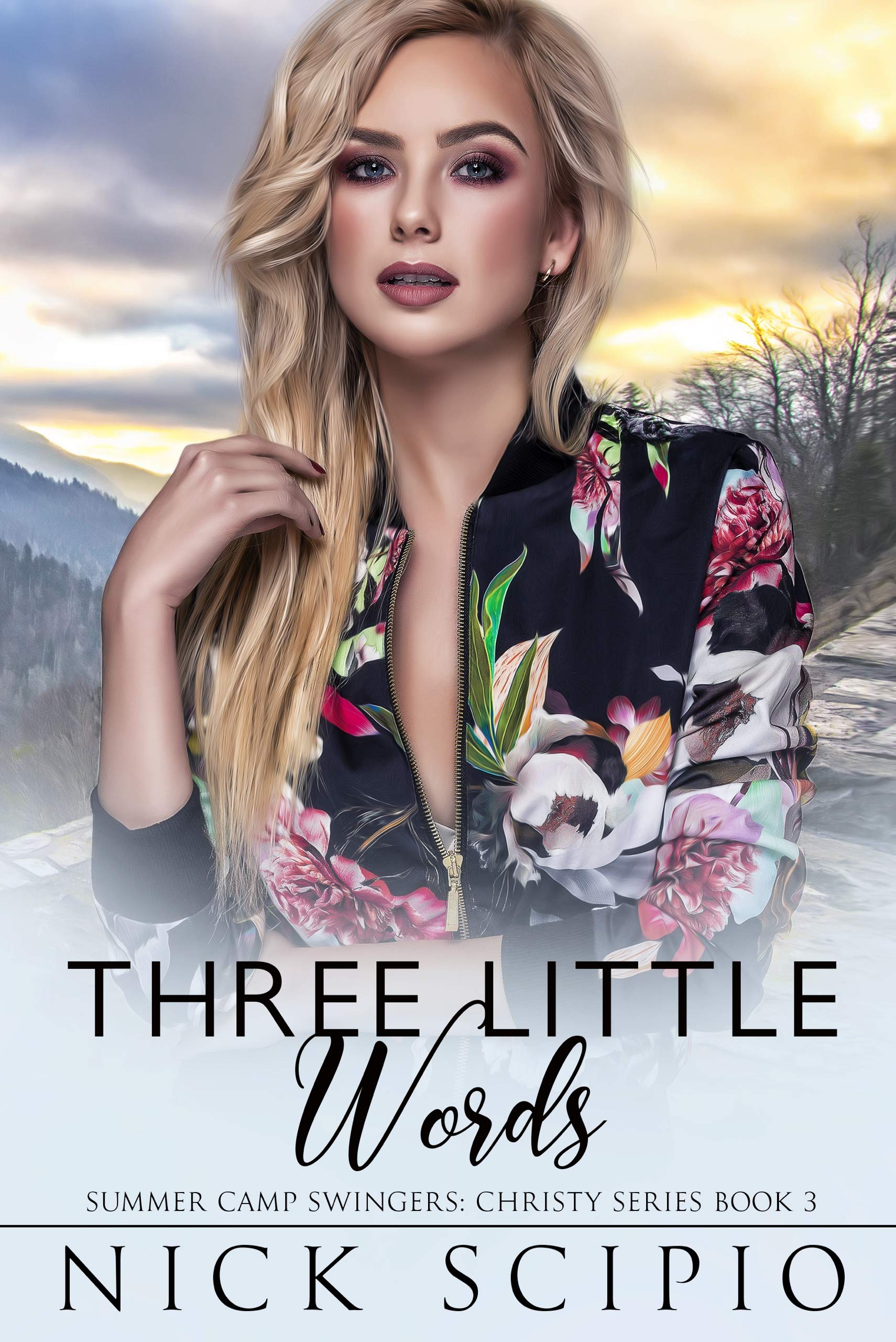 Three Little Words: Summer Camp Swingers: Christy Series Book 3 (Kindle Edition)
