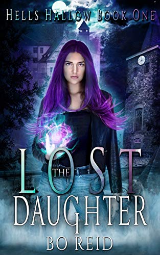The Lost Daughter (Hells Hallow, #1)