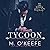 The Tycoon (King Family, #1)