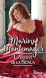 L'amant de la Scala by Marina Montemayer