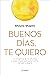 Buenos días, te quiero: Un programa de mindfulness y autocuidado para ganar calma, claridad y alegría (Autoconocimiento) (Spanish Edition)
