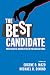 The Best Candidate: Preside...