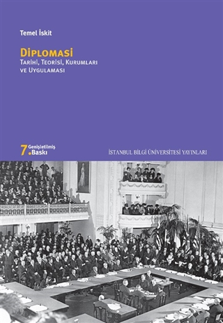Diplomasi: Tarihi, Teorisi, Kurumları ve Uygulaması