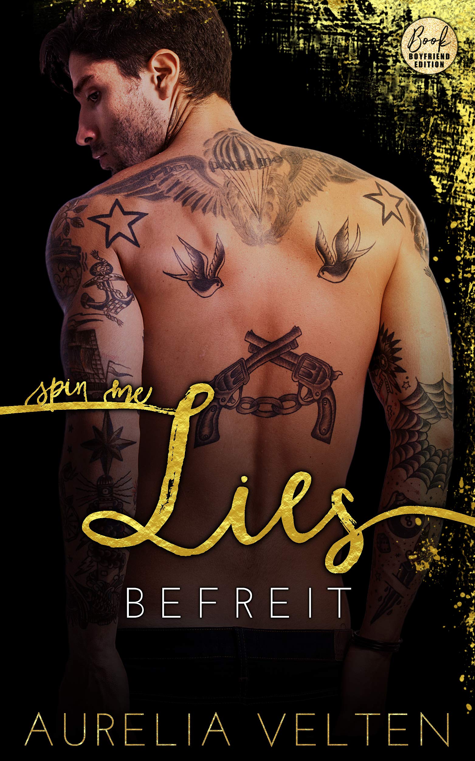 Spin Me Lies: Befreit (Fairytale Gone Dark #4)